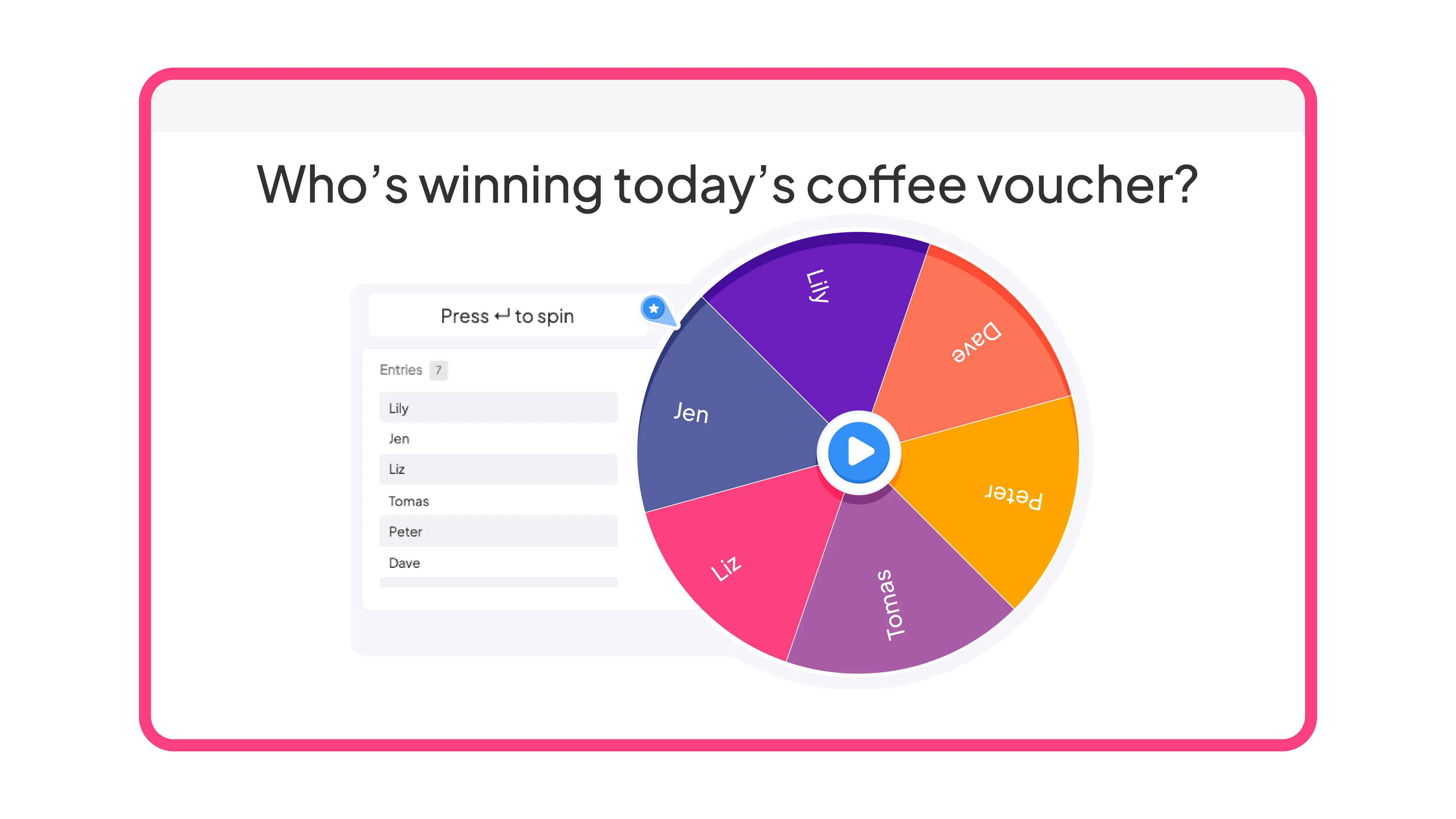 A spinner wheel used as an employee engagement activity