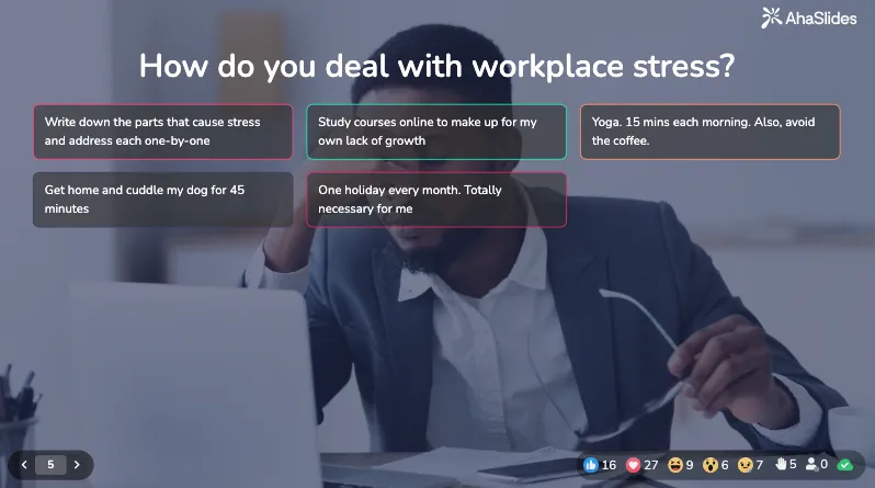 An open-ended poll about workplace stress on AhaSlides