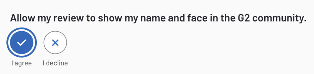 A screenshot of G2 asking the reviewer if they want to show their name and face in the G2 community