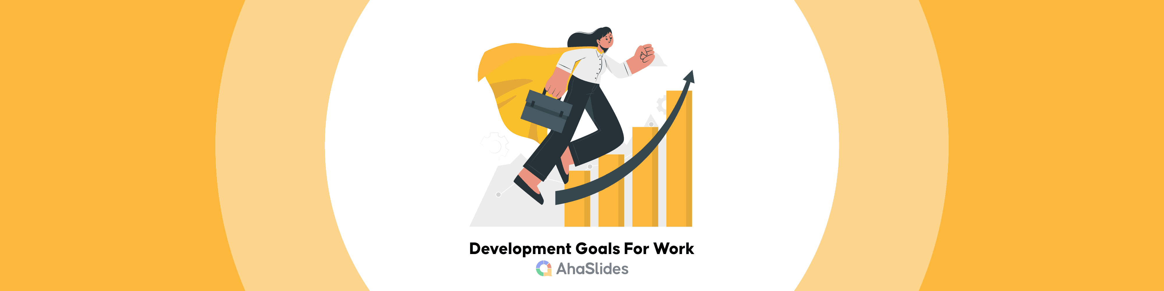 Development Goals For Work | A Step-By-Step Guide For Beginners with Examples in 2024
